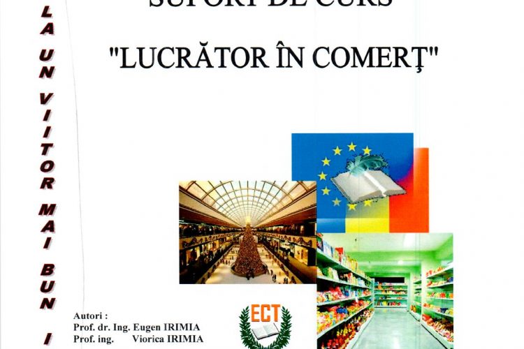 SUPORT DE CURS „LUCRATOR IN COMERT”